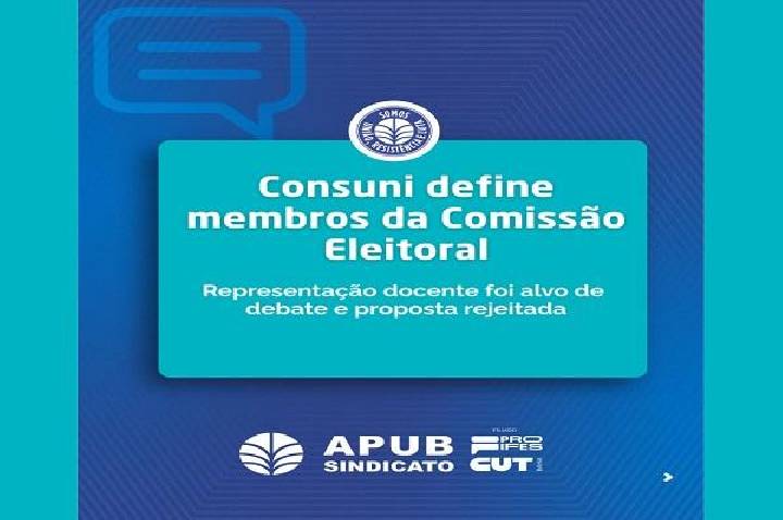 Conselho Universitário define membros da Comissão Eleitoral