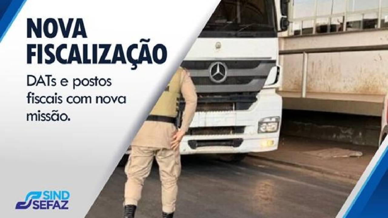 DATs e postos fiscais ganham papel estratégico na nova fiscalização do IBS