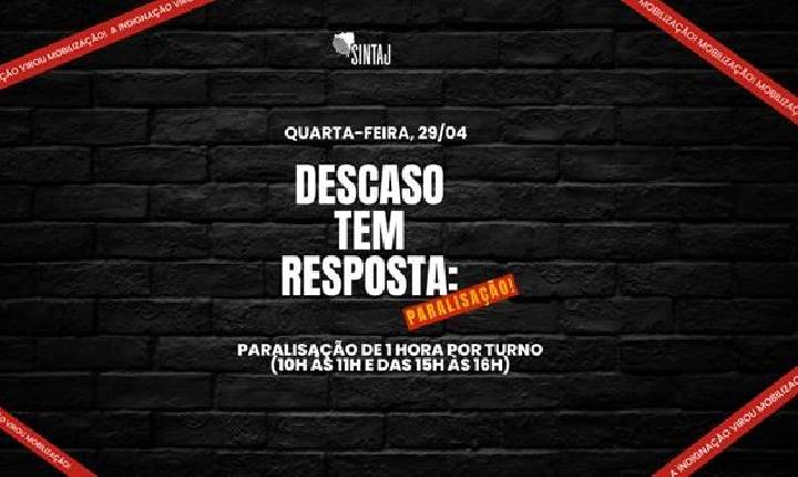 DIA 29 É PARALISAÇÃO E DIA 06 É ASSEMBLEIA DE LUTA!