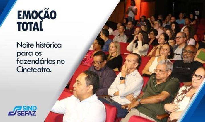 Documentário dos 30 anos do Sindsefaz emociona público em noite histórica no Irdeb