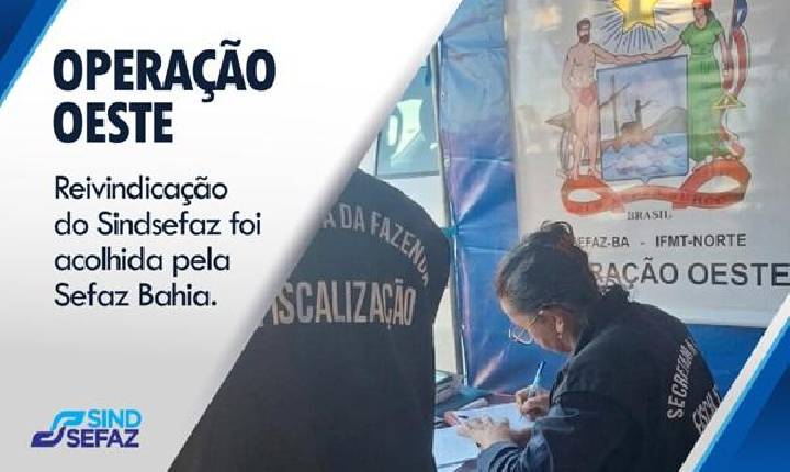 Mobilização do Sindsefaz resulta em aumento da Gratificação Fiscal para servidores da Operação Oeste