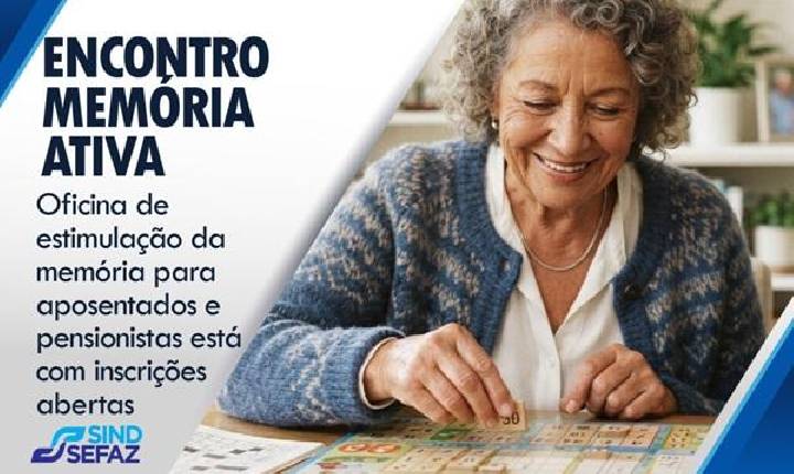 Oficina de estimulação da memória para aposentados e pensionistas está com inscrições abertas