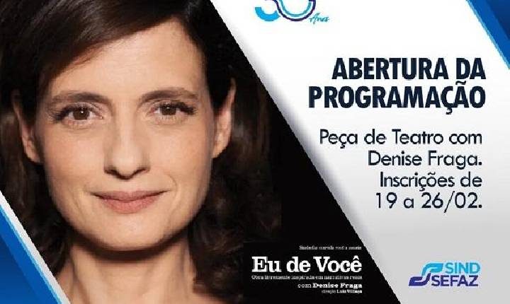 Peça “Eu de Você” abre inscrições na programação dos 30 anos do Sindsefaz