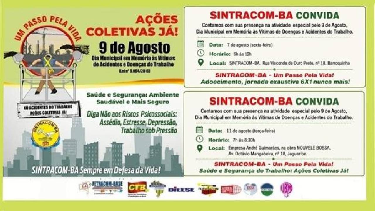 SINTRACOM-BA promove atividades para marcar o Dia Municipal em Memória às Vítimas de Acidentes e Doenças do Trabalho