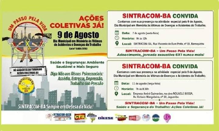 SINTRACOM-BA promove nesta sexta-feira, 07/08, atividade sobre o Dia Municipal em Memória às Vítimas de Acidentes e Doenças do Trabalho