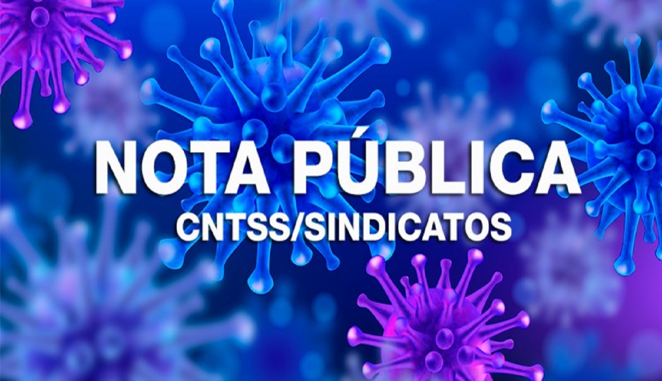 Nota pública da CNTSS contra a abertura das APS