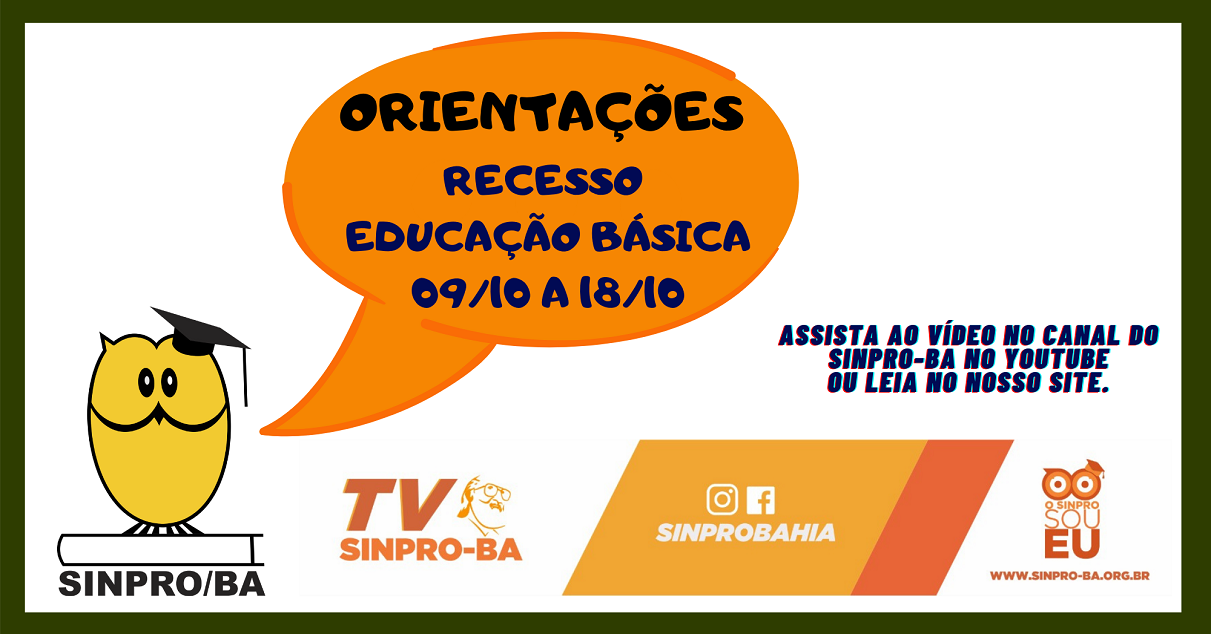 Informações e orientações sobre a 2ª parte do Recesso Escolar