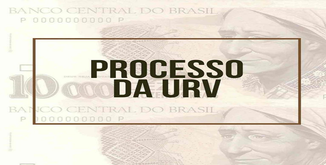 ATENÇÃO! VEJA AS INFORMAÇÕES SOBRE O PROCESSO DA URV
