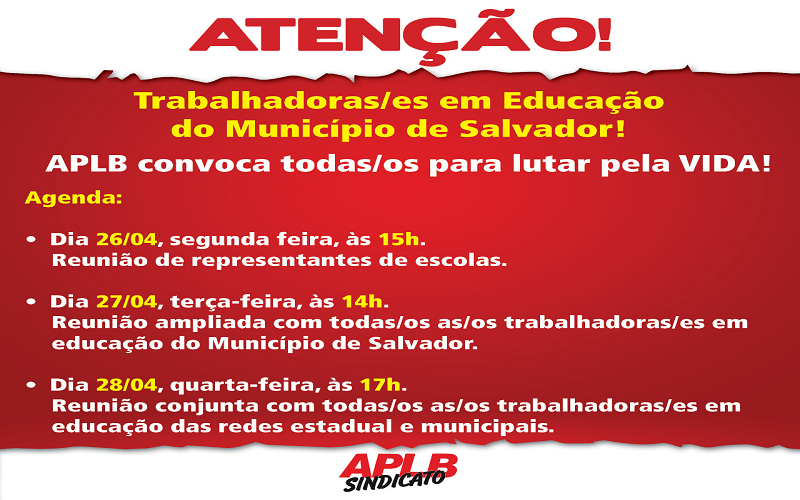APLB convoca todas/os a lutar pela vida!