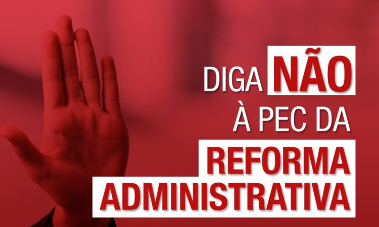 O brasileiro não quer uma Reforma Administrativa