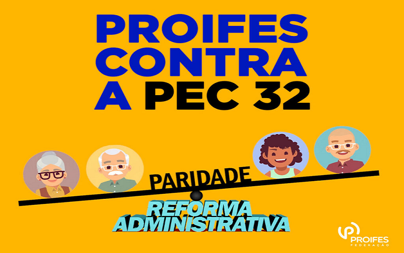 PROIFES-Federação lança campanha em defesa do serviço público e contra a Reforma Administrativa