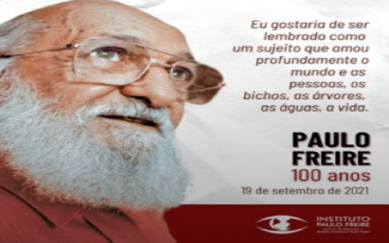 Inimigos da autonomia, extremistas atacam Paulo Freire por ter medo dele
