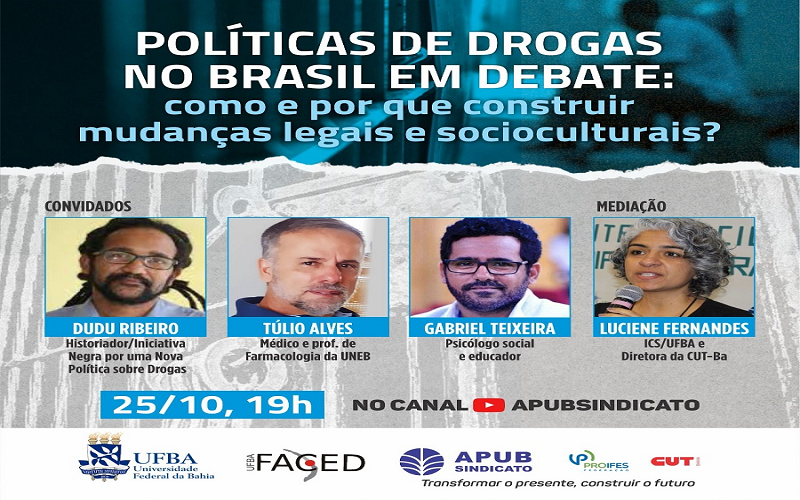 Ciclo de debates sobre política de drogas no Brasil: