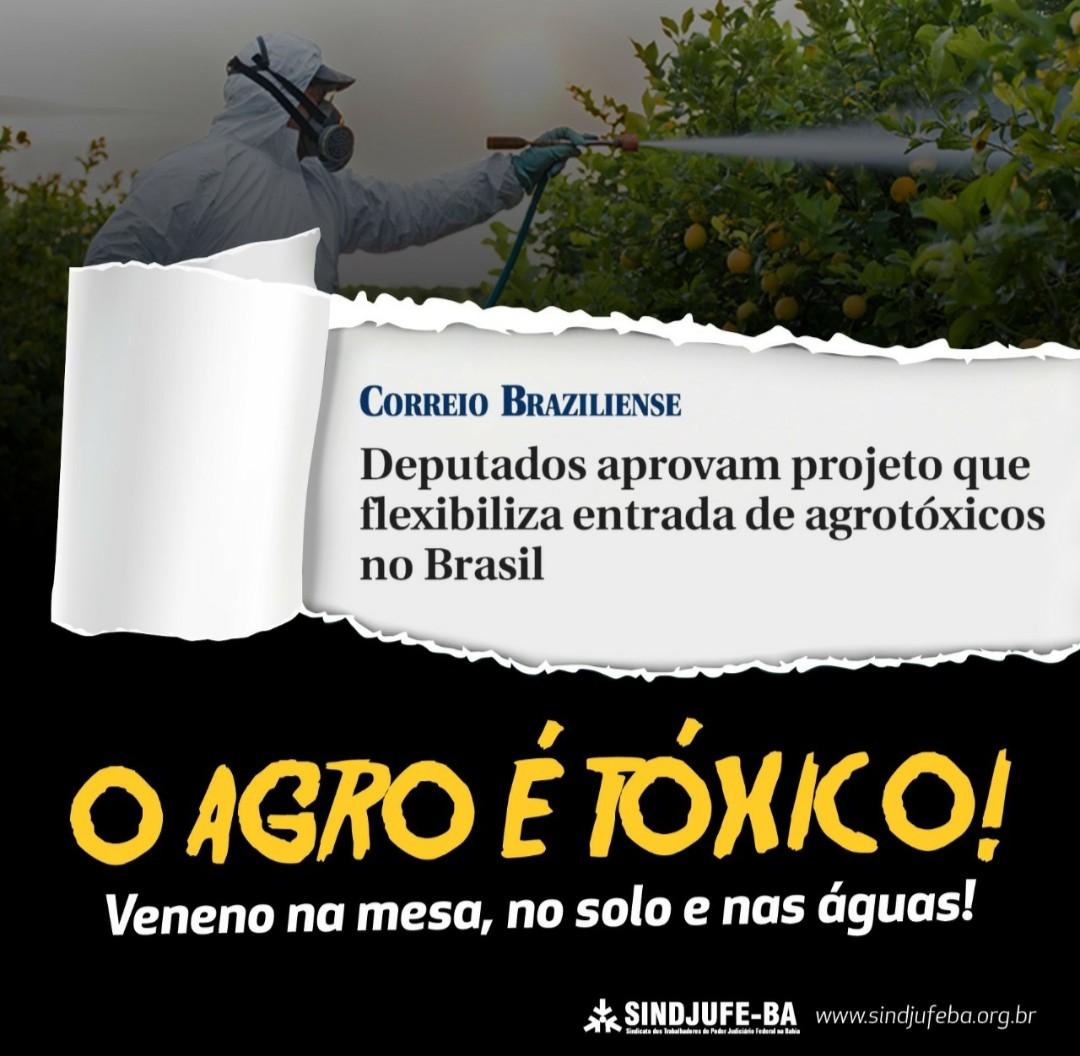 Deputados aprovam Projeto de Lei que facilita o uso de agrotóxicos no país