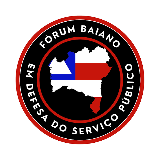 Fórum Baiano em Defesa do Serviço Público encaminha manifestação