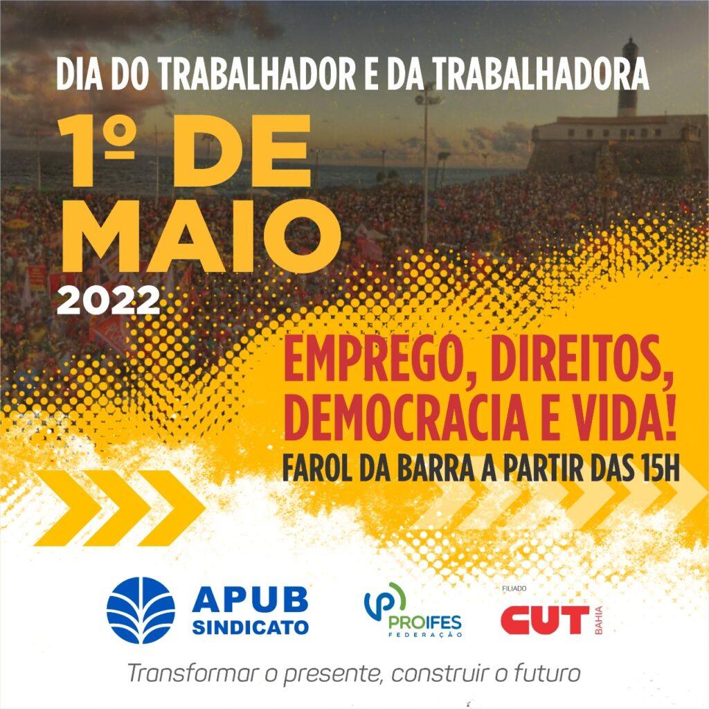 Ato unificado das centrais sindicais do 1º de maio acontece no Farol da Barra em Salvador