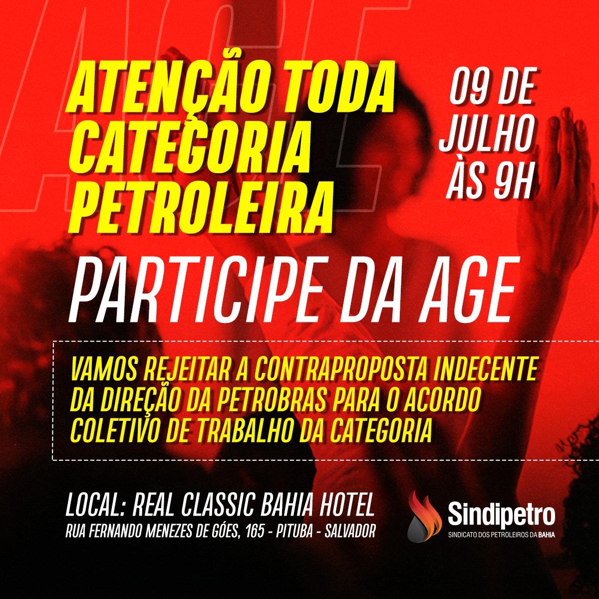 Sindipetro-BA convoca categoria para participar de AGE e deliberar sobre o indicativo da FUP