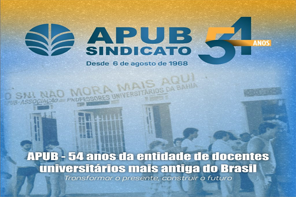 APUB – 54 anos da entidade de docentes universitários mais antiga do Brasil