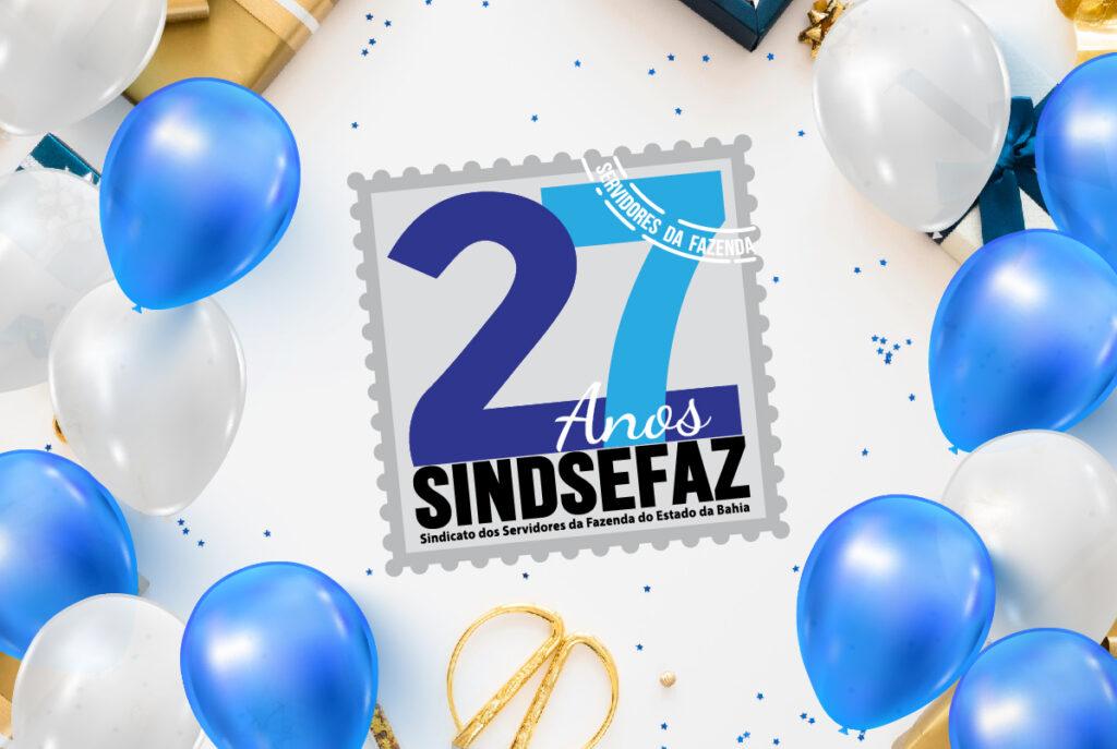 Sindsefaz completa 27 anos, preparado para a luta