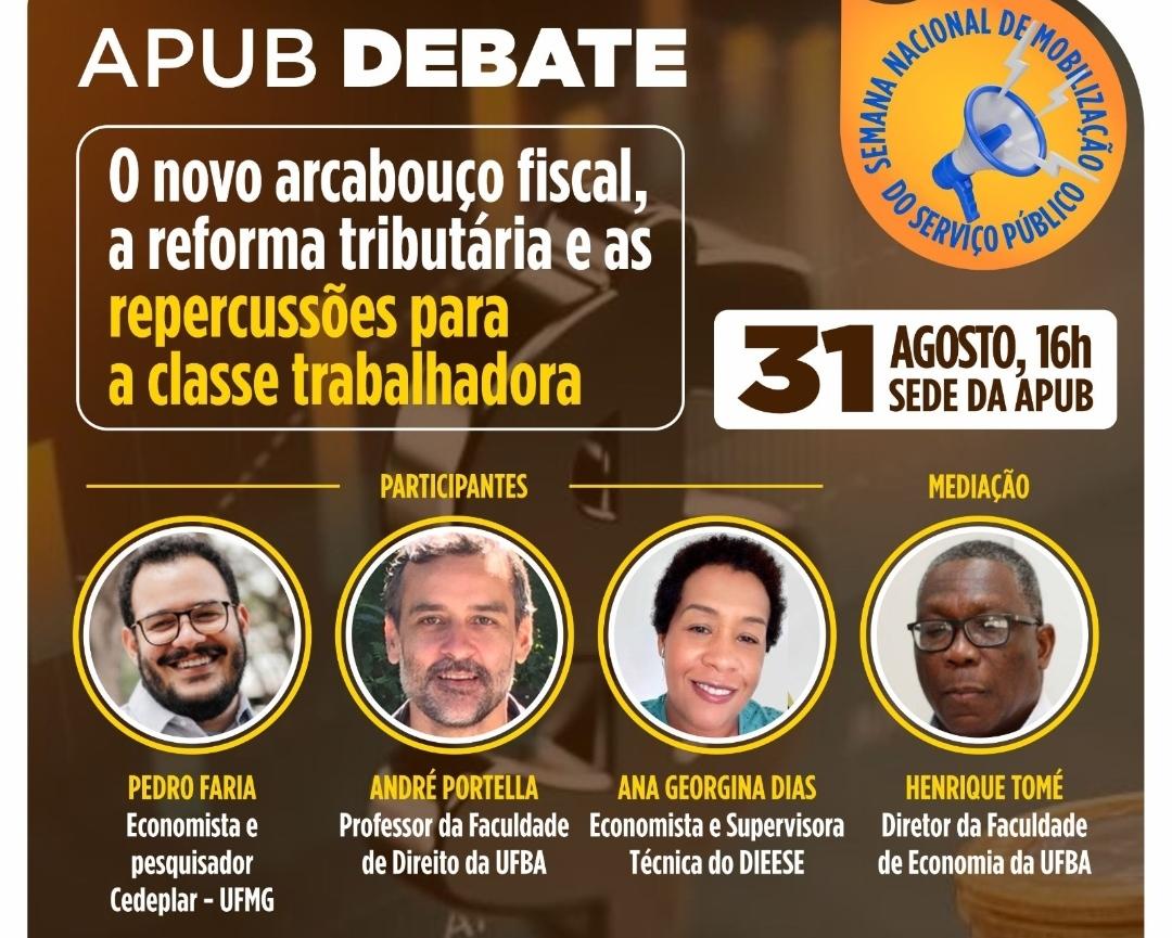Apub debate arcabouço fiscal e reforma tributária