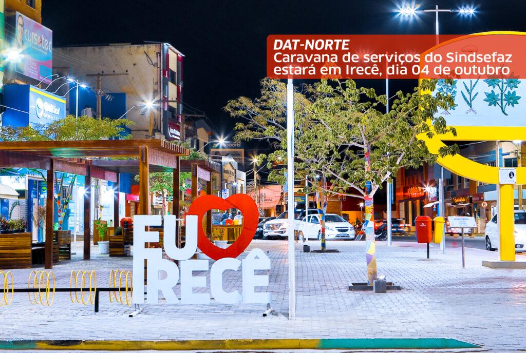 Caravana de serviços do Sindsefaz estará em Irecê, dia 04 de outubro