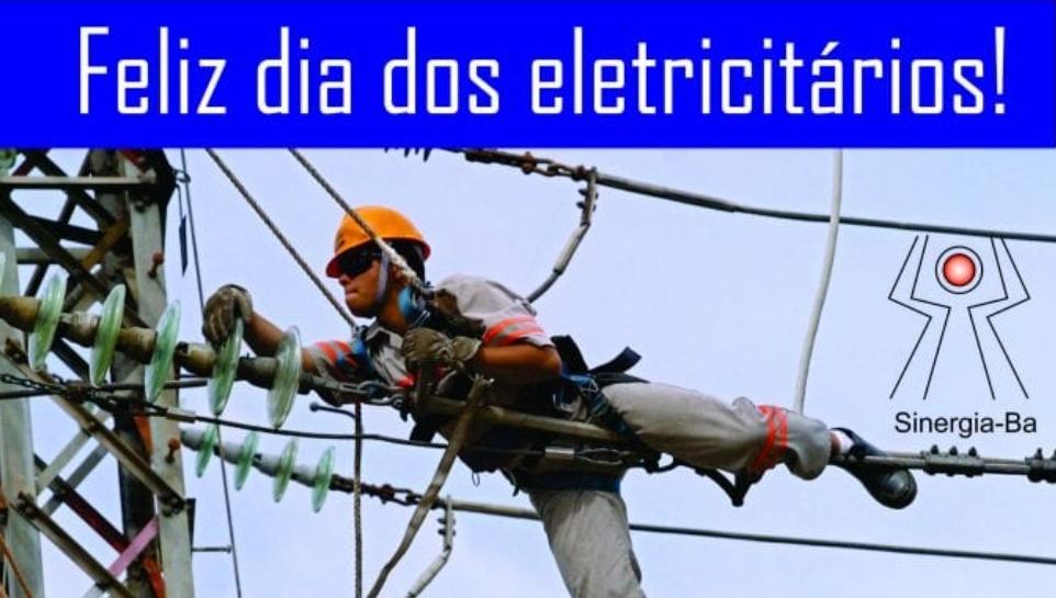 Feliz Dia dos Eletricistas e dos Eletricitários!