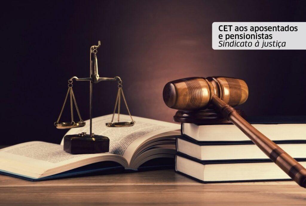 Sindicato vai à justiça pela paridade do CET aos aposentados e pensionistas