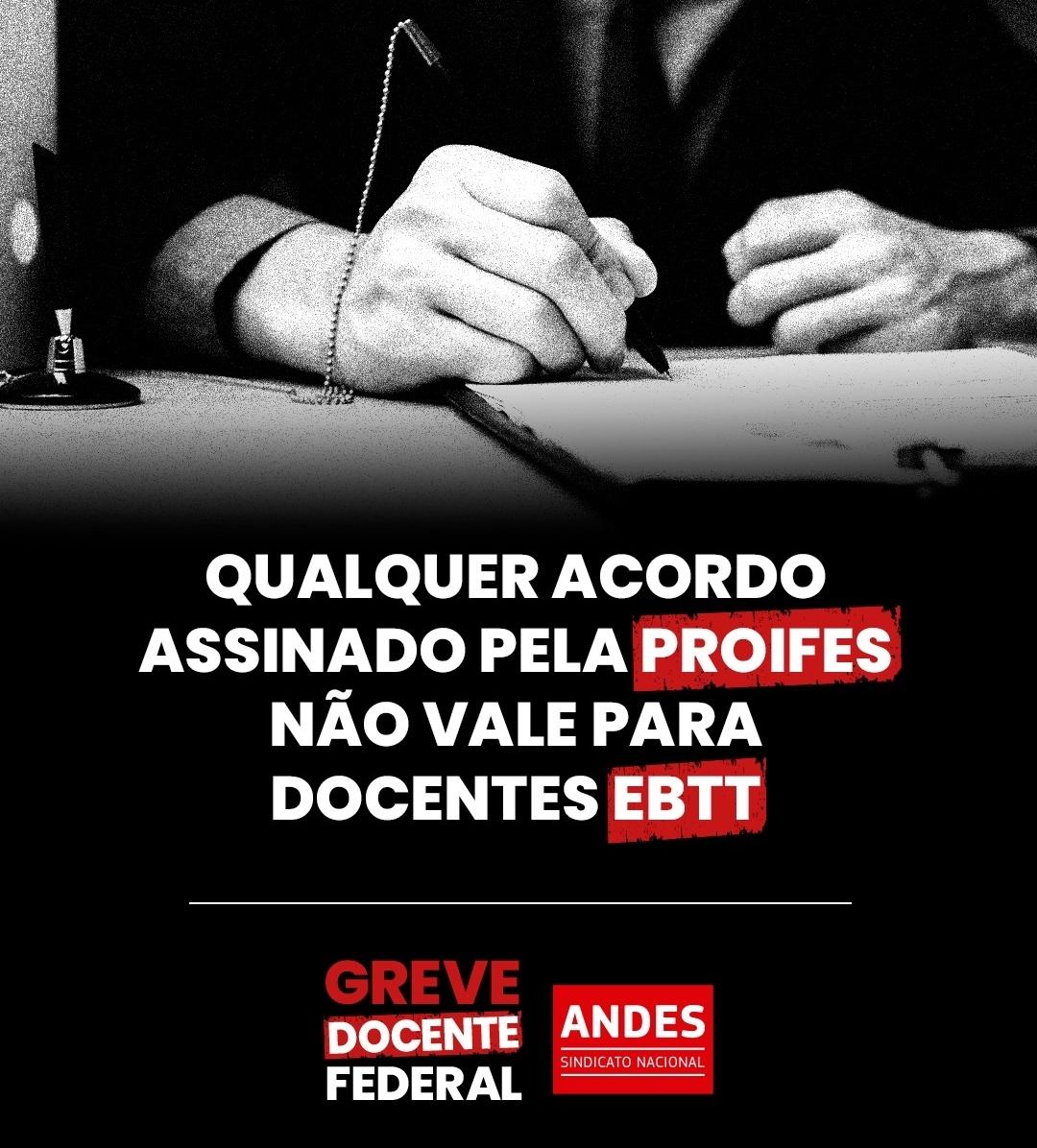 Os docentes e TAEs do IFBA são representados pelo SINASEFE, afirma ANDES-SN