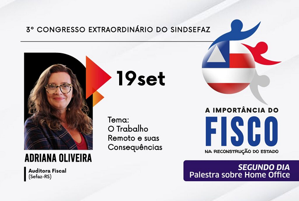 Trabalho remoto é um dos temas do Congresso dos Fazendários