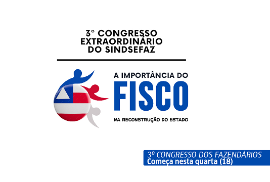 Começa nesta quarta (18) o 3º Congresso dos Fazendários