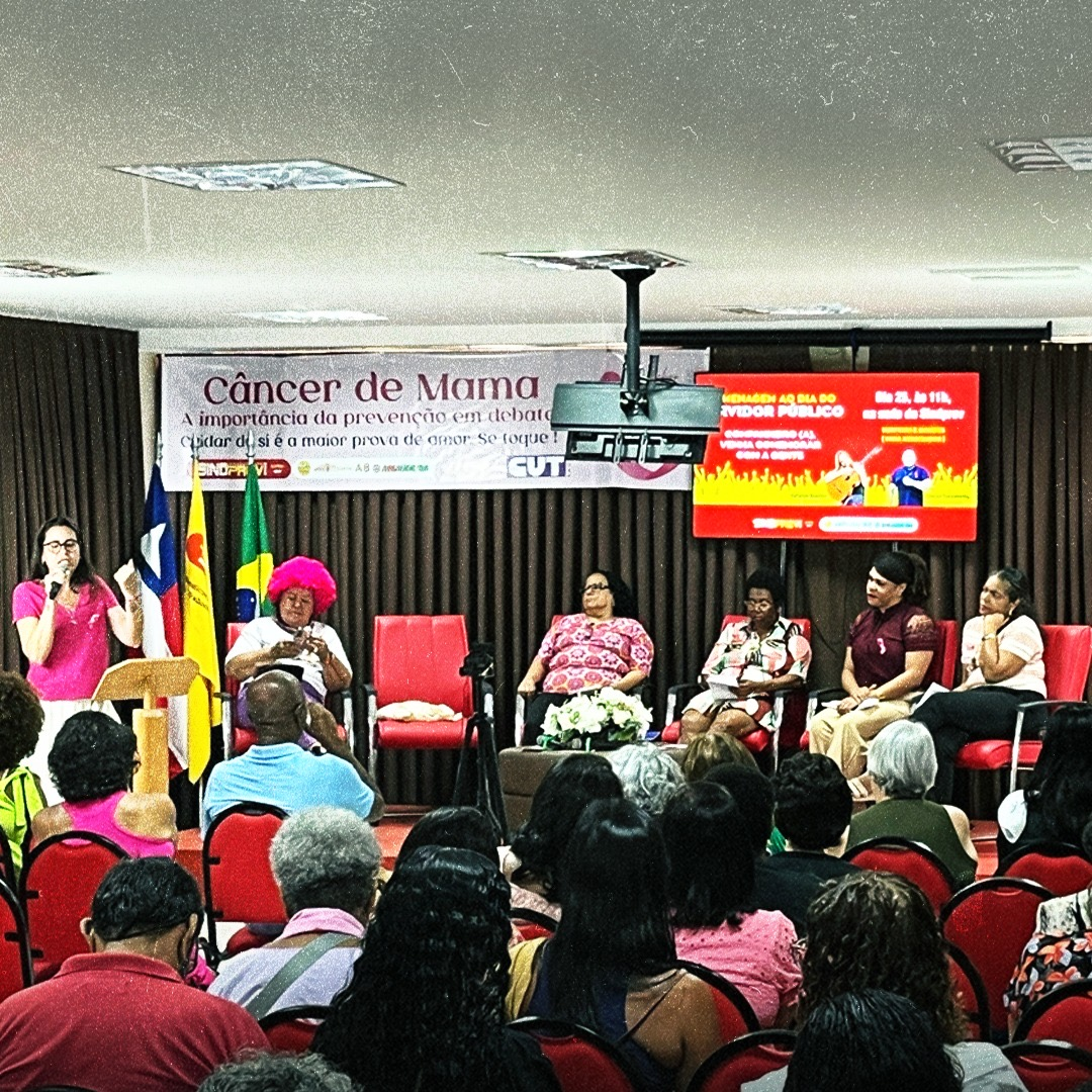 Outubro Rosa – Sindipetro Bahia participa de evento promovido pela CUT-BA