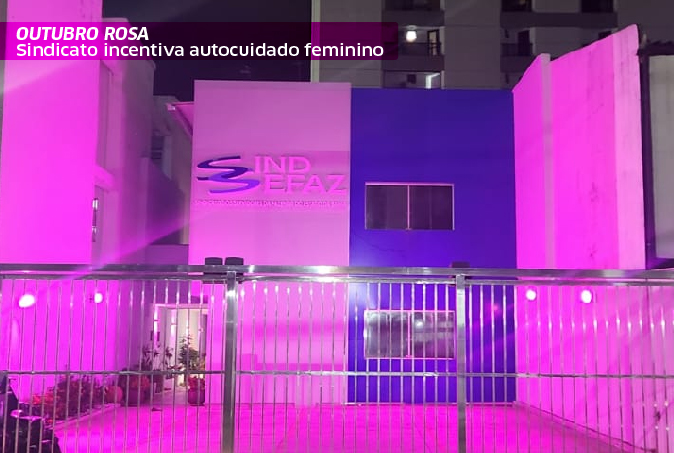 Sindicato participa do Outubro Rosa em incentivo ao autocuidado feminino