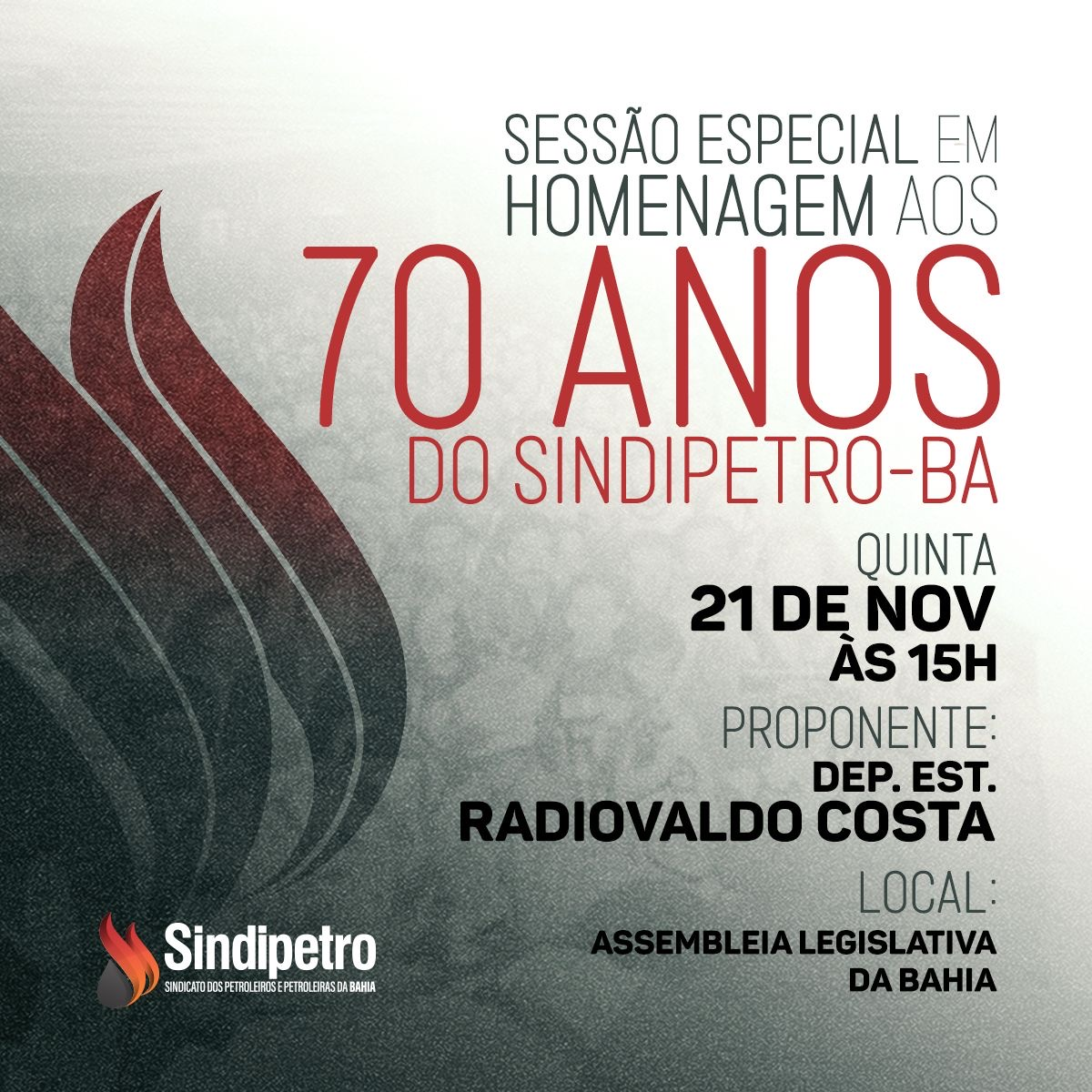 Sessão especial na Assembleia Legislativa celebra os 70 anos do Sindipetro-Ba
