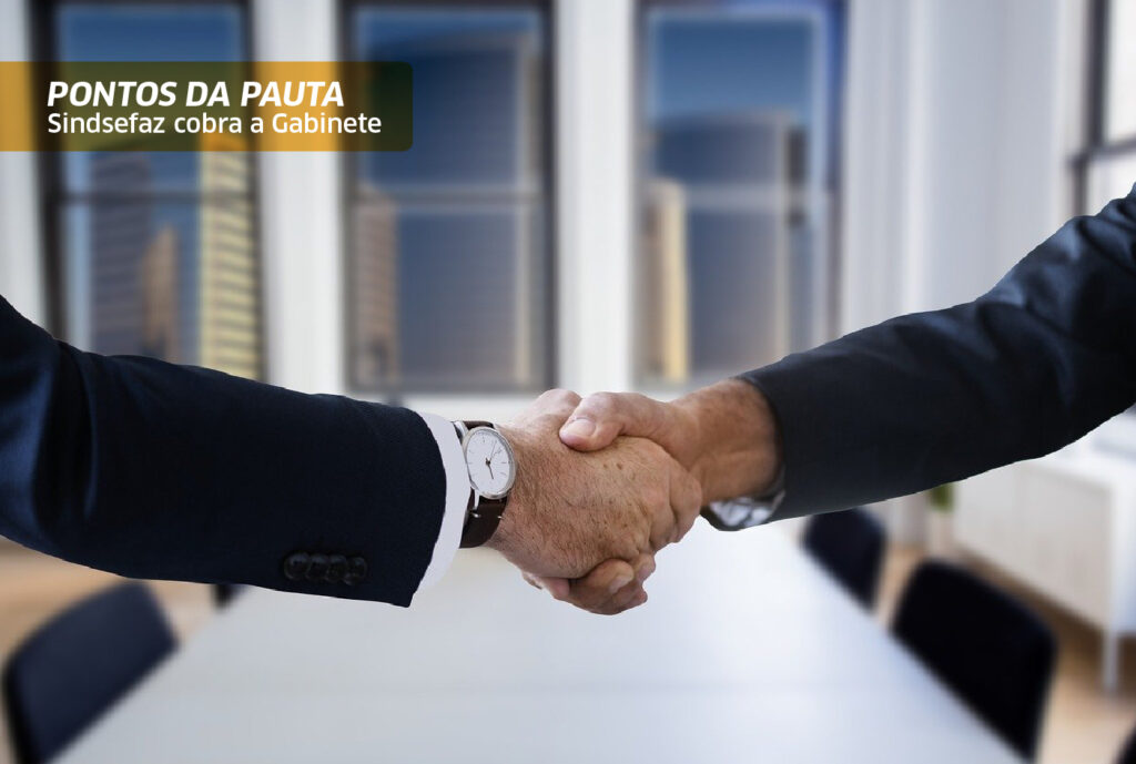 Sindicato cobra encaminhamento dos pontos da pauta acordados com o Gabinete