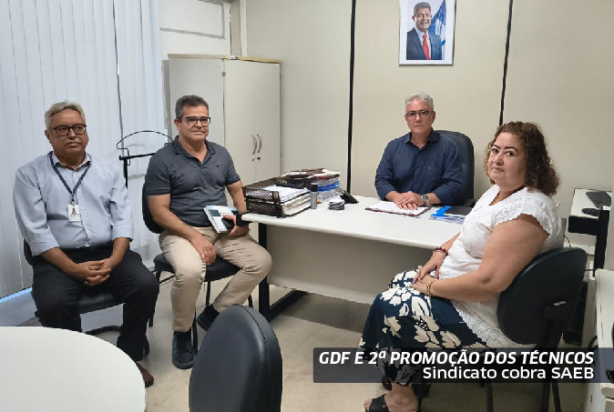 Sindicato cobra Saeb sobre GDF e 2ª promoção dos técnicos