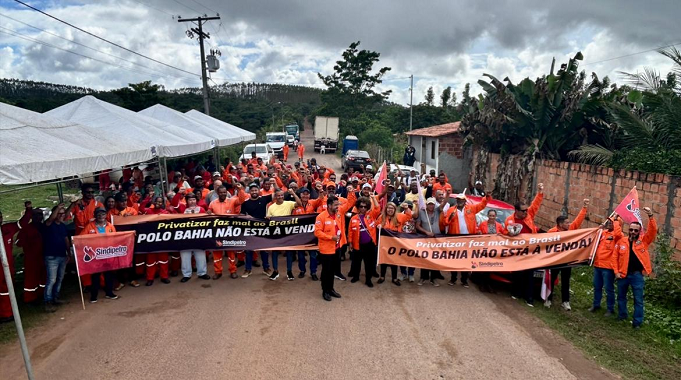 Com atos em todas as unidades da Petrobrás no estado, categoria petroleira manda recado: o Polo Bahia não está à venda