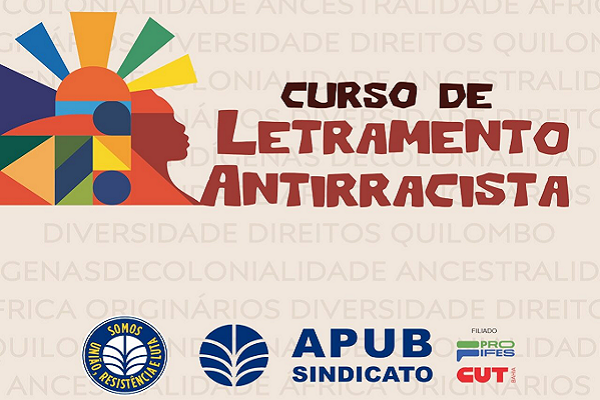 APUB Sindicato promove curso de Letramento Antirracista