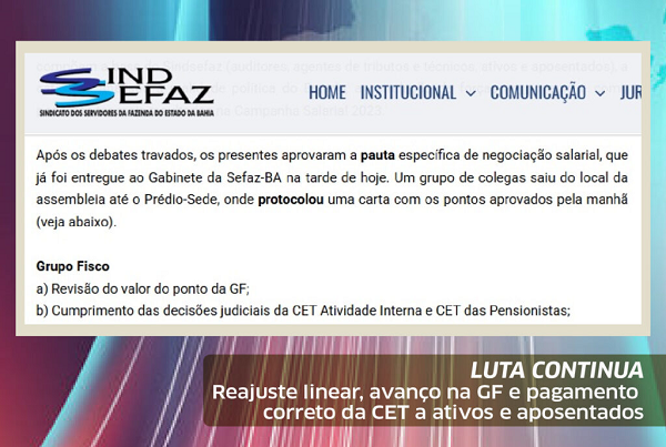 Luta continua por reajuste linear, avanço na GF e pagamento correto da CET a ativos e aposentados