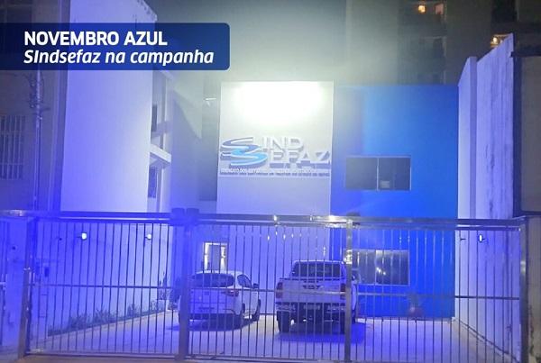 Sede do Sindsefaz é iluminada em apoio ao Novembro Azul