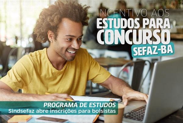 Sindsefaz abre inscrições para bolsistas em programa de incentivo aos estudos para concurso da Sefaz-BA