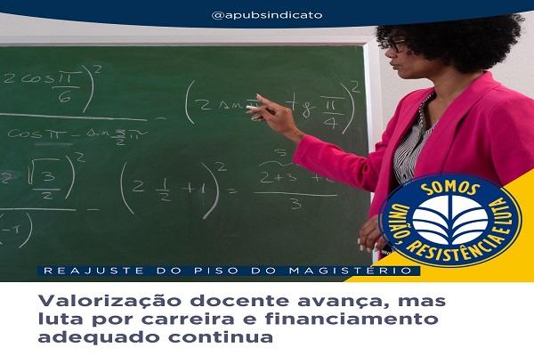 Reajuste do piso do magistério: valorização docente avança, mas luta por carreira e financiamento adequado continua