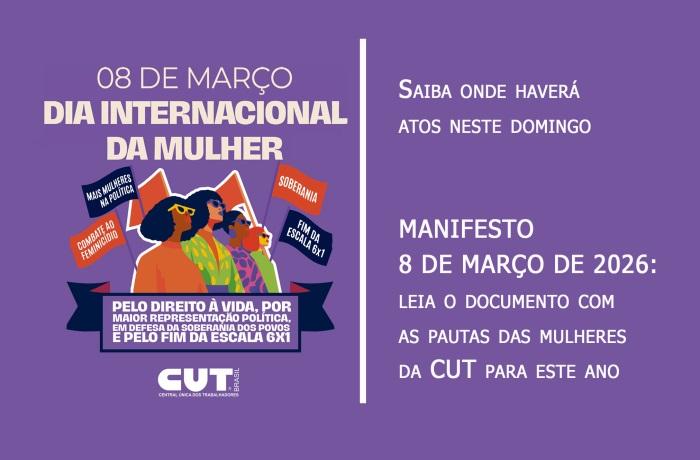 Manifesto – 8 de Março: CUT vai às ruas pelo fim da violência contra a mulher