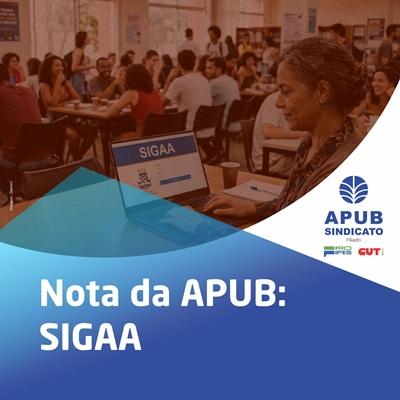 Nota da Diretoria da APUB sobre o SIGAA