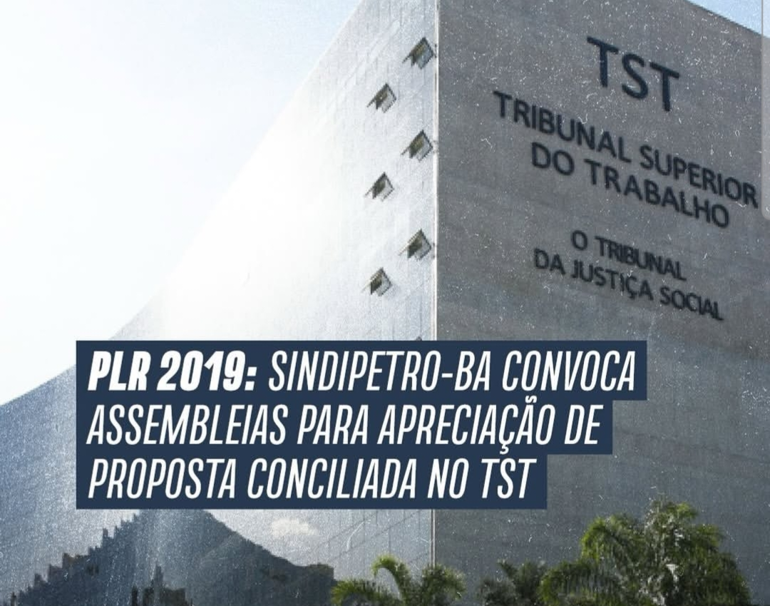 Sindipetro-BA convoca assembleias para apreciação de proposta conciliada no TST