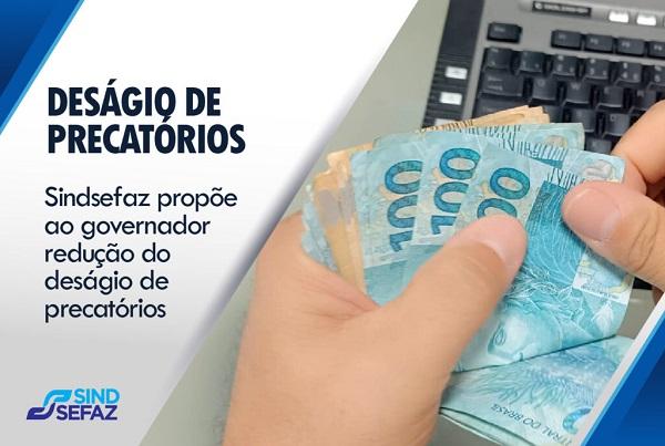 Sindsefaz propõe ao governador redução do deságio de precatórios e modelo mais justo para servidores
