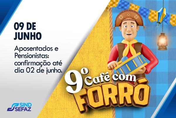 9º Café com Forró dos Aposentados e Pensionistas celebra tradição, reencontros e alegria junina