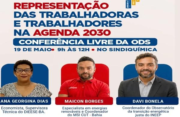 O Sindiquímica Bahia realiza Conferência Livre sobre Desenvolvimento Sustentável