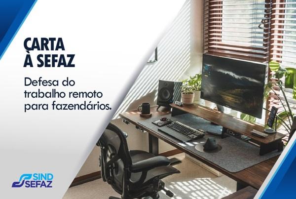 Sindsefaz entrega carta à Sefaz e reafirma defesa do trabalho remoto para fazendários