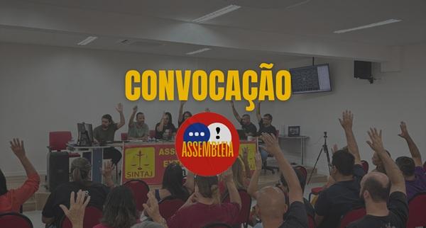 CONVOCAÇÃO PARA ASSEMBLEIA EXTRAORDINÁRIA NA PRÓXIMA SEXTA-FEIRA, DIA 18