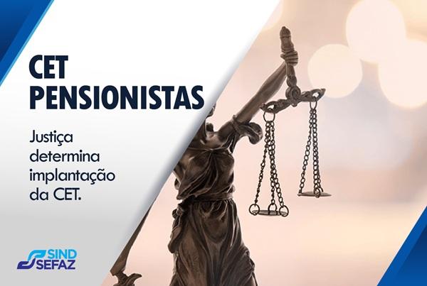 Justiça determina que Estado implante CET para pensionistas contempladas em ação do Sindsefaz